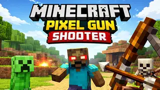 Play Minecraft Pixel Gun Shooter